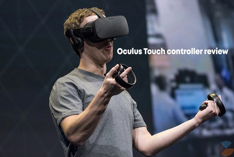 Oculus Touch Controller Review: Unleashing the Power of VR Interaction