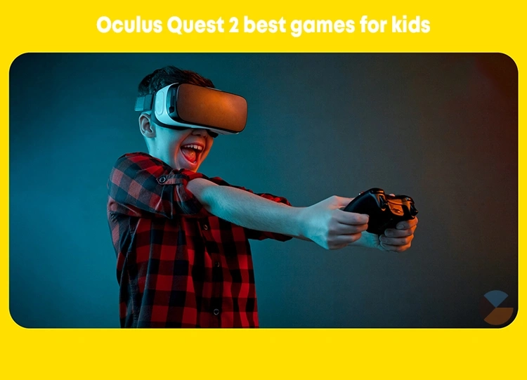 Oculus Quest 2 Best Games for Kids – Top VR Games for Fun and Safety